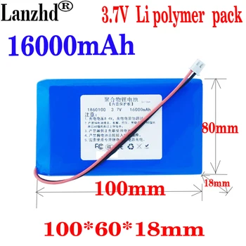 1-10pcs bateria de iões de lítio de 3,7 V 16000mah de polímero de íon de lítio as baterias de lítio Para celulares fonte de alimentação do Diodo emissor de luz