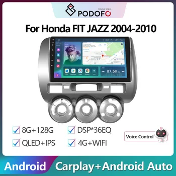 Podofo Android 8+128G Rádio do Carro Para Honda Fit JAZZ 2004-2010 4G WiFi Carplay Autoradio Estéreo, Leitor de Música HiFi Ai Voz DSP