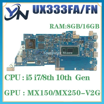 UX333FN placa-mãe Para ASUS UX333FA BX333FA BX333FN RX333FA RX333FN Laptop placa-Mãe I5 I7 8 Gen MX150/MX250/UMA Teste de 100% Ok